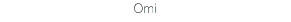 Omi