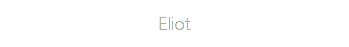 Eliot